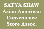 Satya Shaw, Asian American Convenience Store Assoc.