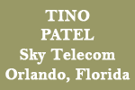 Tino Patel, Sky Telecom Orlando, Florida