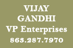 Vijay Gandhi, VP Enterprises, 863.287.7970